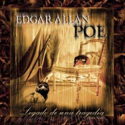Edgar Allan Poe : Legado de una Tragedia